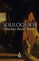 Livro - Solilóquios Pseudo-agostinho