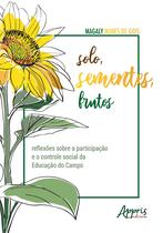 Livro - Solo, sementes, frutos Livro - Solo, sementes, frutos