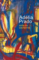 Livro - Solte os cachorros