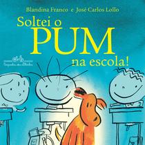 Livro - Soltei o pum na escola!