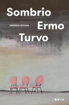 Livro - Sombrio Ermo Turvo Livro - Sombrio Ermo Turvo