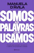 Livro - Somos as palavras que usamos