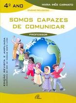 Livro - Somos capazes de comunicar - 4º ano (livro do professor) - Inclui CD