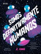 Livro - Somos definitivamente humanos