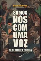 Livro - Somos nós com uma voz