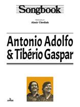 Livro - Songbook Antonio Adolfo & Tibério Gaspar Livro - Songbook Antonio Adolfo & Tibério Gaspar