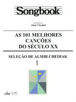 Livro - Songbook as 101 melhores canções do Século XX - 1 Livro - Songbook as 101 melhores canções do Século XX - 1