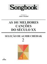 Livro - Songbook as 101 melhores canções do Século XX - 2