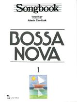 Livro - Songbook Bossa Nova - Volume 1 Livro - Songbook Bossa Nova - Volume 1