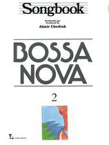 Livro - Songbook Bossa Nova - Volume 2