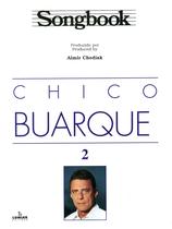 Livro - Songbook Chico Buarque - Volume 2