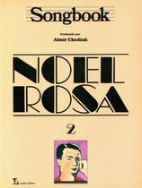 Livro - Songbook Noel Rosa - Volume 2 Livro - Songbook Noel Rosa - Volume 2