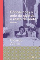 Livro - Sonhei com o anjo da guarda o resto da noite Livro - Sonhei com o anjo da guarda o resto da noite