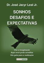Livro - Sonhos, desafios e expectativas Livro - Sonhos, desafios e expectativas