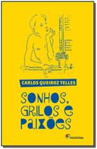 Livro Sonhos, grilos e paixões - Carlos Queiroz Telles