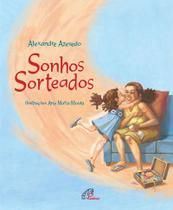 Livro - Sonhos sorteados Livro - Sonhos sorteados
