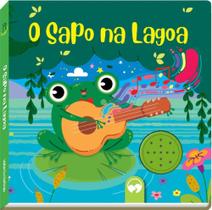Livro Sonoro Cantigas - O Sapo Na Lagoa - VALE DAS LETRAS