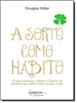 Livro - Sorte Como Habito, A - INTEGRARE