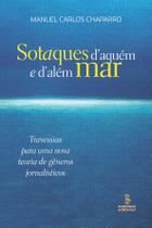 Livro - Sotaques d'aquém e d'além mar Livro - Sotaques d'aquém e d'além mar