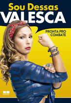 Livro - Sou dessas: Pronta pro combate Livro - Sou dessas: Pronta pro combate