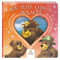 Livro - Sou feliz com a mamãe