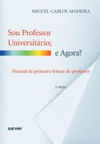 Livro - Sou professor universitário e agora?