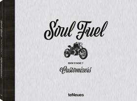 Livro - Soul fuel - BMW R Nine T Customizers Livro - Soul fuel - BMW R Nine T Customizers
