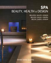 Livro - SPA - Beauty, health & design Livro - SPA - Beauty, health & design