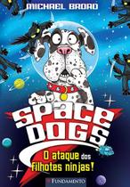 Livro - Space Dogs - A Bola De Pelos Do Horror! Livro - Space Dogs - A Bola De Pelos Do Horror!