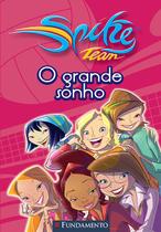 Livro - Spike Team 01 - O Grande Sonho