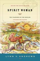 Livro Spirit Woman: Os Ensinamentos dos Escudos Livro Spirit Woman: Os Ensinamentos dos Escudos