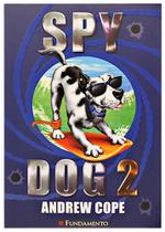Livro - Spy Dog 02