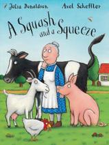 Livro - Squash And A Squeeze, A