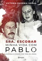 Livro - Sra. Escobar - Minha vida com Pablo