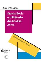 Livro - Stanislavski e o método de análise ativa Livro - Stanislavski e o método de análise ativa