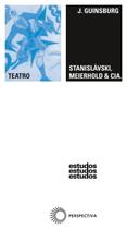 Livro - Stanislavski, Meierhold & cia. Livro - Stanislavski, Meierhold & cia.