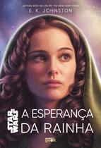 Livro - Star Wars: A esperança da rainha