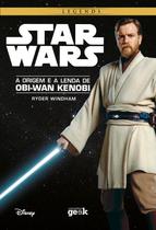 Livro - Star Wars: A origem e a lenda de Obi-Wan Kenobi - CAPA DURA Livro - Star Wars: A origem e a lenda de Obi-Wan Kenobi - CAPA DURA