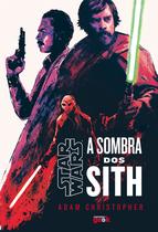 Livro - Star Wars: A sombra dos Sith