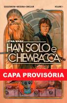 Livro - Star Wars: Han Solo & Chewbacca Vol. 1 Livro - Star Wars: Han Solo & Chewbacca Vol. 1