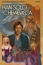 Livro - Star Wars: Han Solo & Chewbacca Vol. 2 Livro - Star Wars: Han Solo & Chewbacca Vol. 2