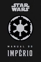 Livro - Star Wars: Manual do império Livro - Star Wars: Manual do império