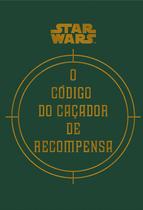 Livro - Star Wars: O Código do Caçador de Recompensa