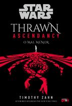 Livro - Star Wars: Thrawn Ascendancy – Livro 3: O mal menor