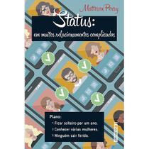 Livro - Status: em muitos relacionamentos complicados Livro - Status: em muitos relacionamentos complicados