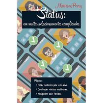 Livro - Status: em muitos relacionamentos complicados