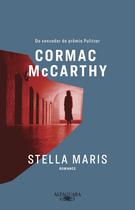 Livro Stella Maris Cormac McCarthy