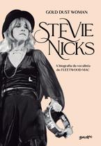 Livro - Stevie Nicks - Gold Dust Woman (em português)