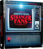 Livro - Stranger Fans Livro - Stranger Fans