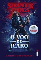 Livro - Stranger Things - VOO DE ICARO - INTRINSECA